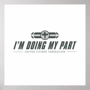 Affiche IM DOING MY PART  Starship Troopers