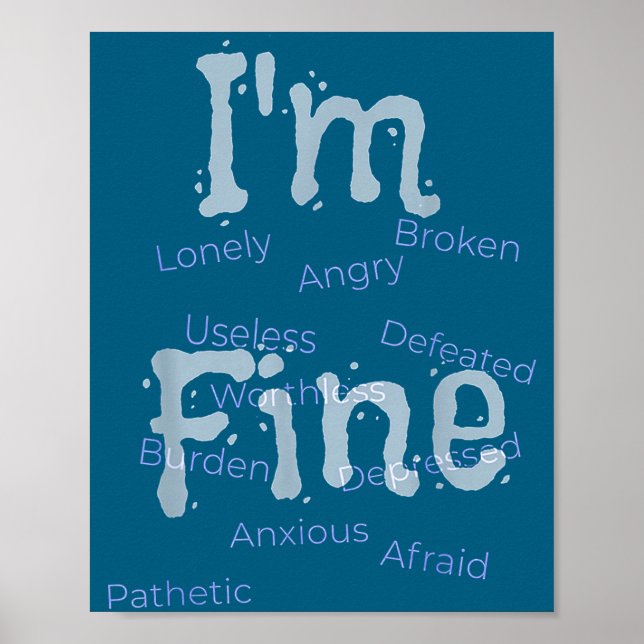 Affiche I'm Fine Suicide Prevention Awareness  (Devant)