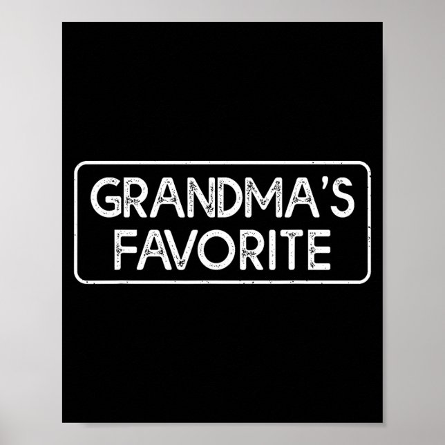 Affiche I'm Grandma's Favorite Funny Grandson Granddaughte (Devant)