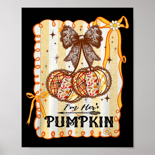 Affiche I'm Her Pumpkin Cherry Couple Coquette Bow Fall Th (Devant)