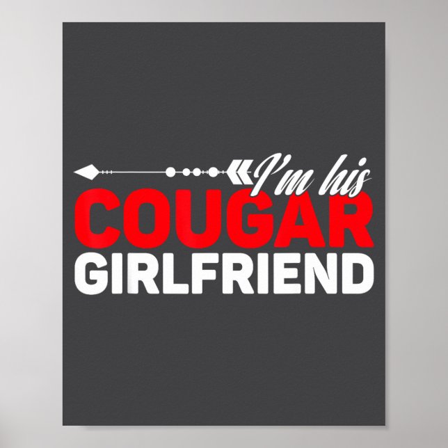 Affiche I'm His Cougar Girlfriend Funny Matching Couples Q (Devant)