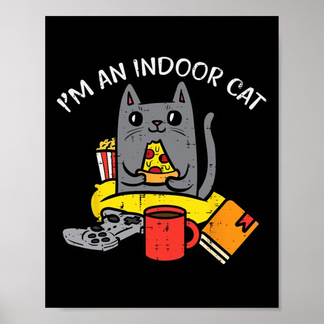 Affiche Im Indoor Cat Gaming Controller Pizza Gamer Men Bo (Devant)