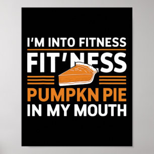 Affiche Im Into Fitness Citrouille Pie Alimentation Lover