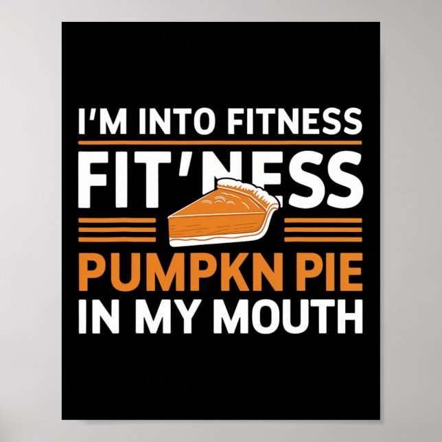 Affiche Im Into Fitness Citrouille Pie Alimentation Lover  (Devant)