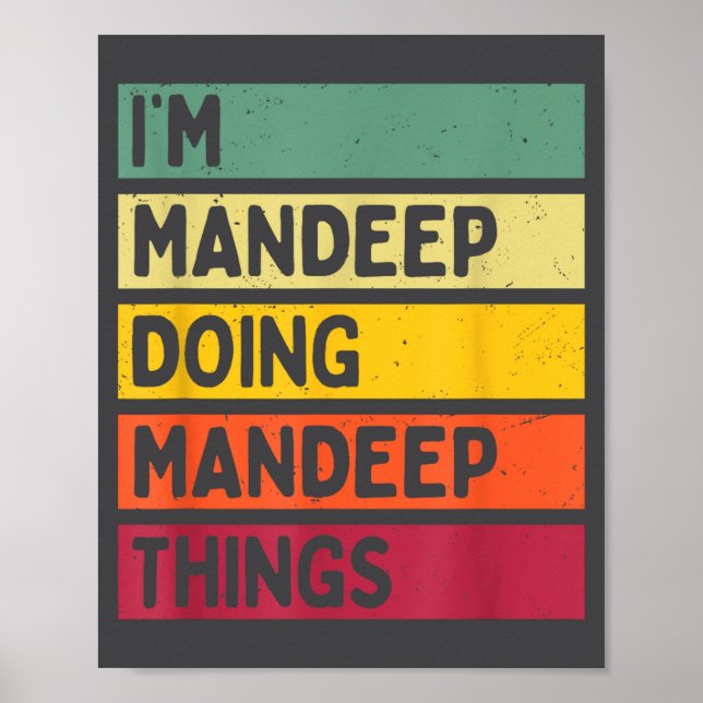 Affiche I'm Mandeep Doing Mandeep Things Funny D Quote  (Devant)