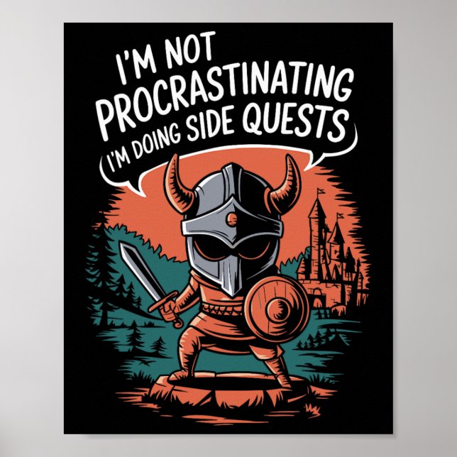 Affiche I'm Not Procrastinating Funny Side Quests Gamer 1  (Devant)