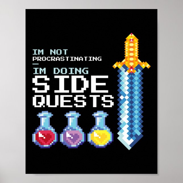 Affiche I'm Not Procrastinating I'm Doing Side Quests Mmog (Devant)