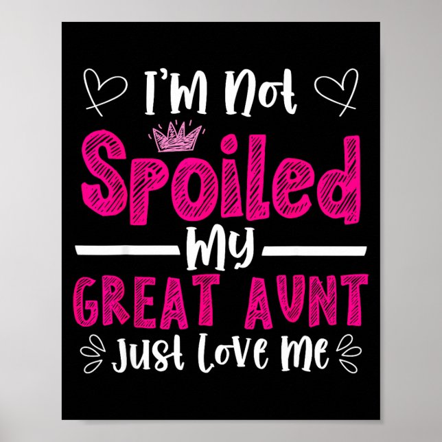 Affiche I'm Not Siled My Great Aunt Just Loves Me Great Ni (Devant)