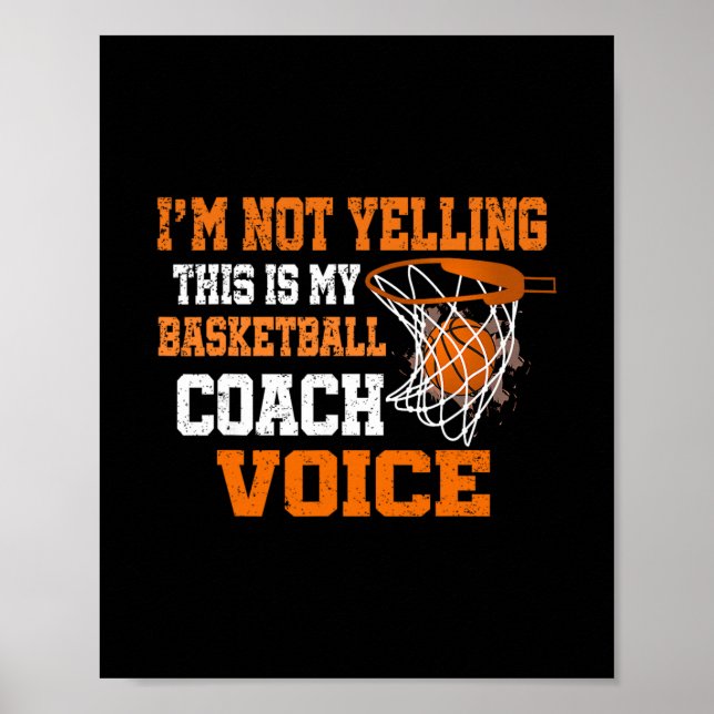 Affiche I'm Not Yelling This Is My Sketll Coach Voice  (Devant)