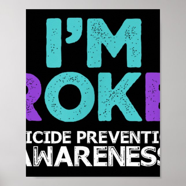 Affiche Im Ok Im Broken Suicide Prevention Awareness Semio (Devant)
