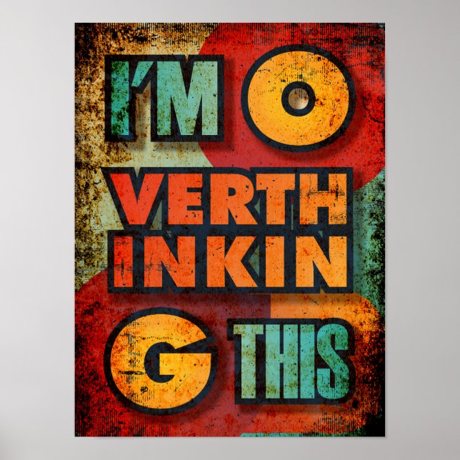 Affiche Im Overthinking Cette drôle de citation sarcastiqu (Devant)