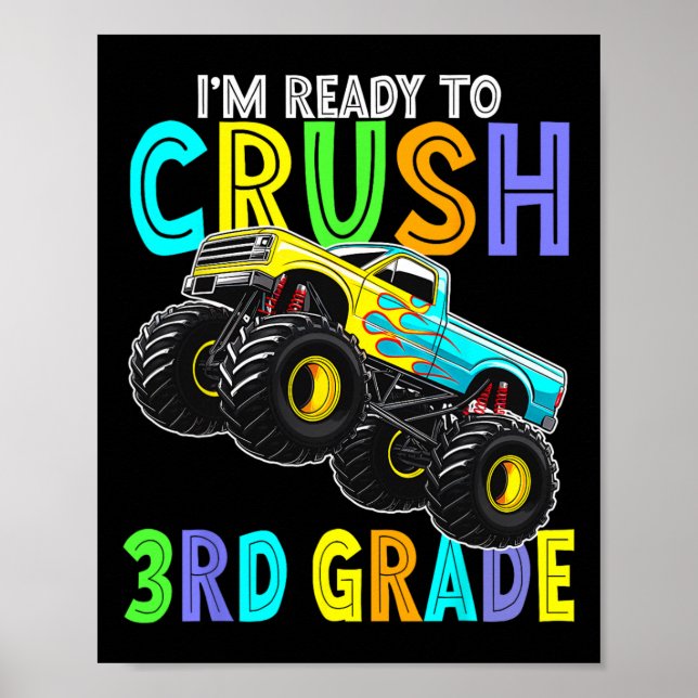Affiche Im Ready To Crush Third Grade Monster Truck 3rd Gr (Devant)