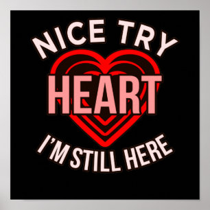 Affiche I'm Still Here Heart Disease Aware Survivor Gr