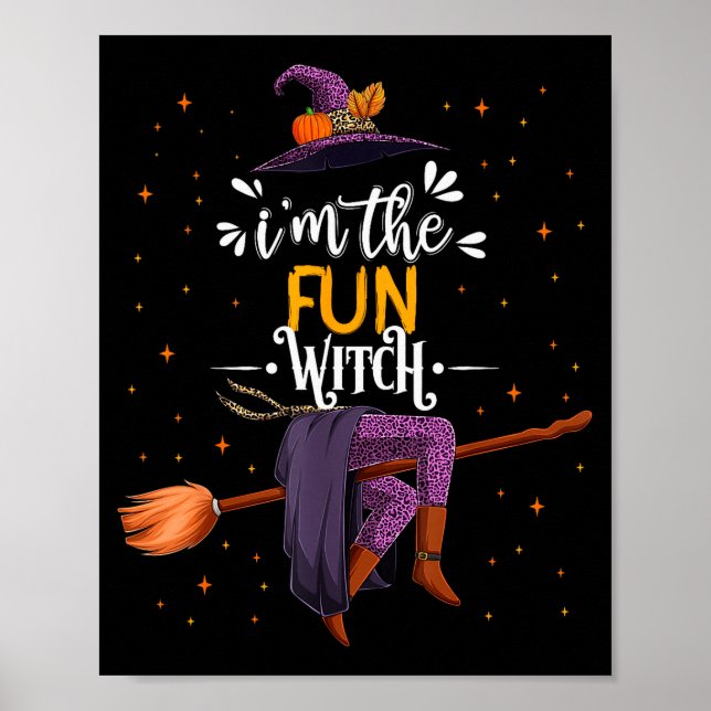 Affiche Im The Fun Witch Halloween Matching Group Costume  (Devant)
