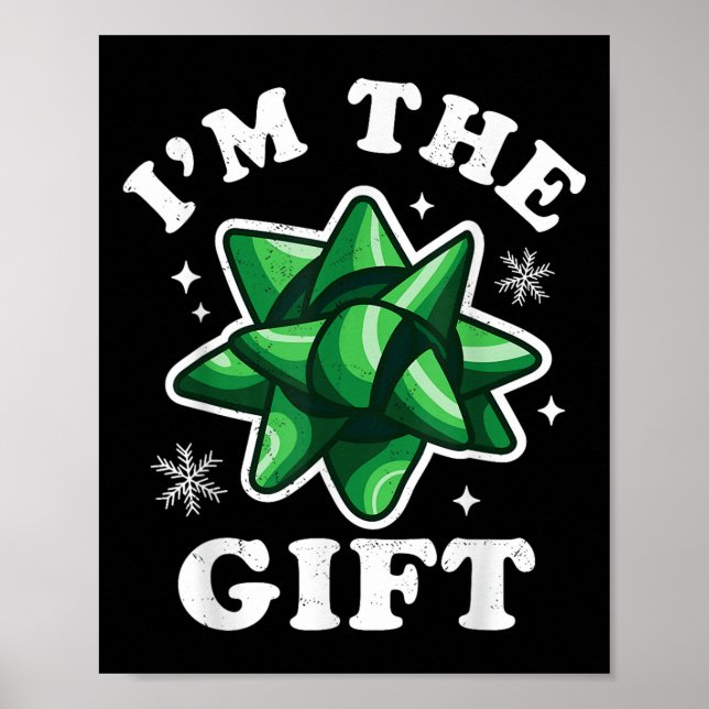 Affiche I'm The Gift - Drôle laide pull de Noël - Noël (Devant)
