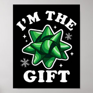 Affiche I'm The Gift - Drôle laide pull de Noël - Noël