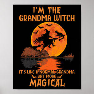 Affiche I'm The Grandma Witch Like A Norma Grandma Hallow