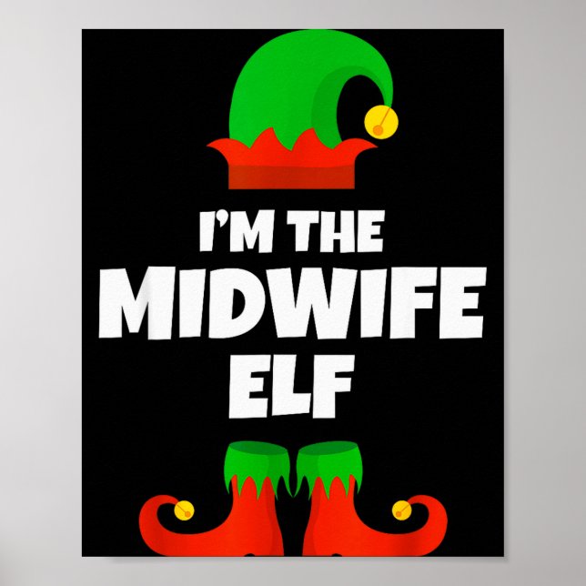 Affiche I'm The Midwife Elf Family Pajama Christmas Funny  (Devant)