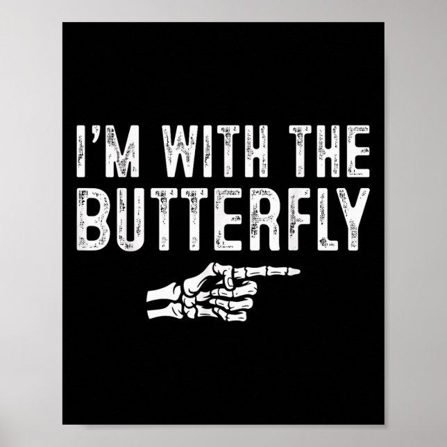 Affiche I'm With The Butterfly Easy Costume Halloween Coup (Devant)