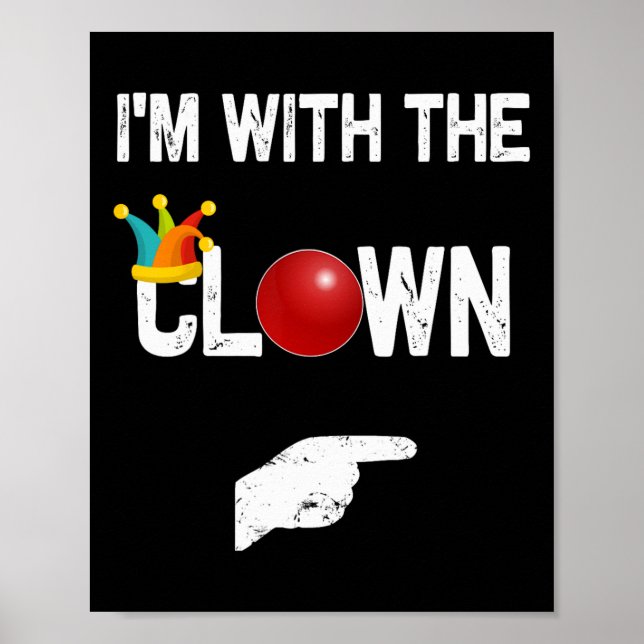 Affiche I'm with the clown Halloween Costumes (Devant)