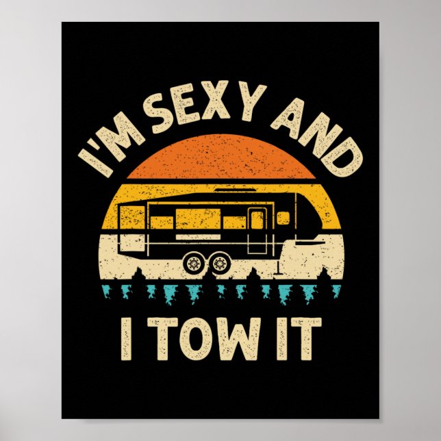 Affiche Im Y And I Tow It Camper Rv  (Devant)