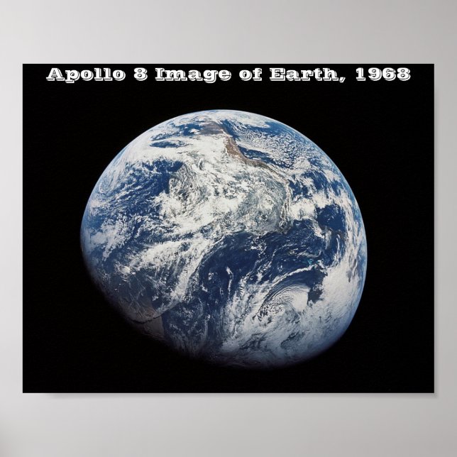 Affiche Image Apollo 8 de la Terre, 1968 (Devant)
