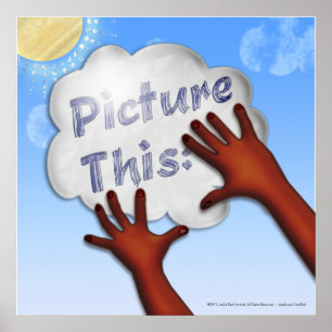 Affiche Imaginez ceci - Imagination pour la motivation-1