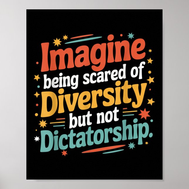 Affiche Imaginez Qu'On Craigne La Diversité Mais Pas Le Di (Devant)