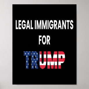 Affiche Immigrants légaux Trump républicain conservateur C
