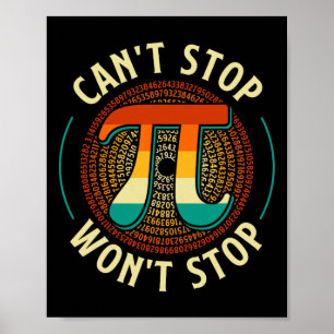 Affiche Impossible d'arrêter - Pi Day Math Lover Science P