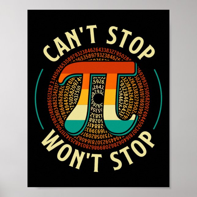 Affiche Impossible d'arrêter - Pi Day Math Lover Science P (Devant)