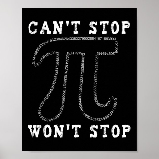 Affiche Impossible d'arrêter Pi Wont Arrêter Math Pi Day (Devant)