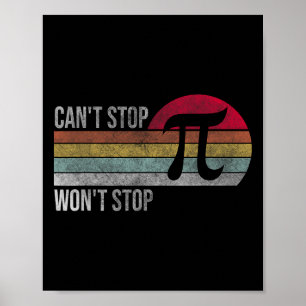 Affiche Impossible d'arrêter Pi Wont Arrêter Pi Day Math V