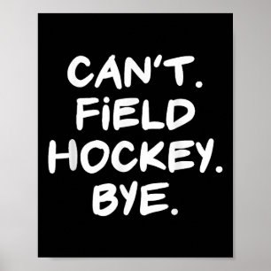 Affiche Impossible de dire au revoir au hockey drôle 
