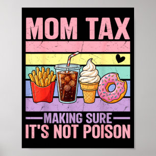 Affiche Impôt drôle de maman s'assurant que ce n'est pas u