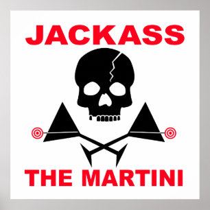 Affiche, Impression - JACKASS, Le Martini