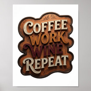 Affiche Imprimé Orange COFFEE WORK WINE REPEAT Iconique