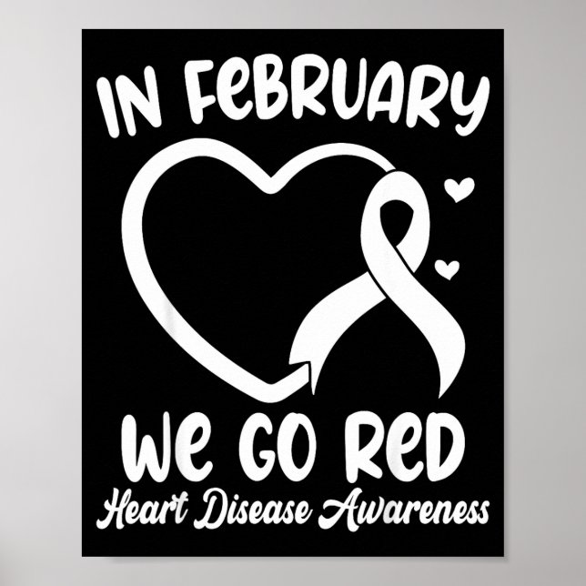 Affiche In February We Go Red Heart Disease Awareness Mont (Devant)