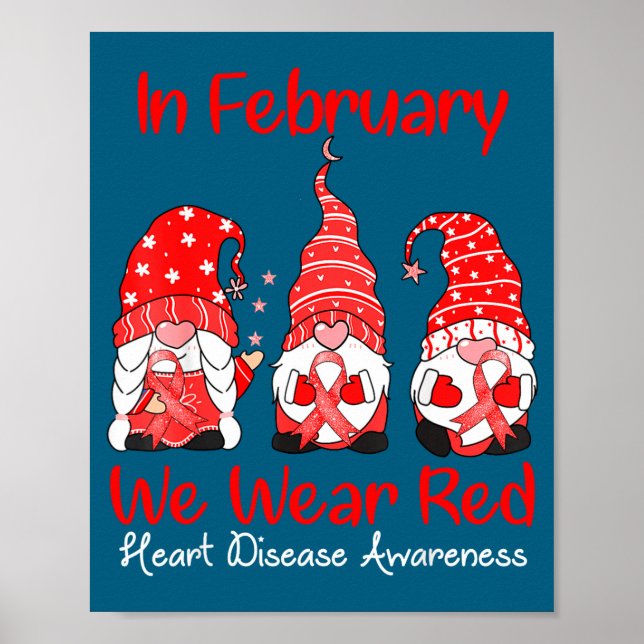 Affiche In February We Wear Red Three Gnomes Heart Disease (Devant)