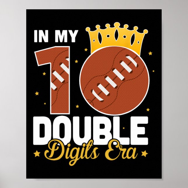Affiche In My 10 Double Digits Era Football 10th Birthday  (Devant)