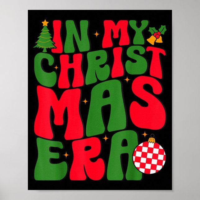 Affiche In My Christmas Era Groovy Xmas Matching Christmas (Devant)