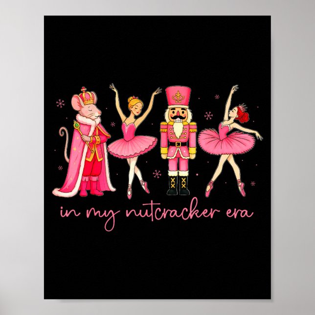 Affiche In My Nutcracker Era For Girls Women Kids Dancers  (Devant)