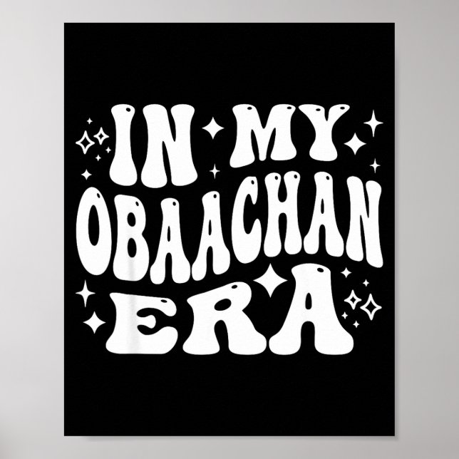 Affiche In My Obaachan Era, Japanese Grandma Japan Grandmo (Devant)