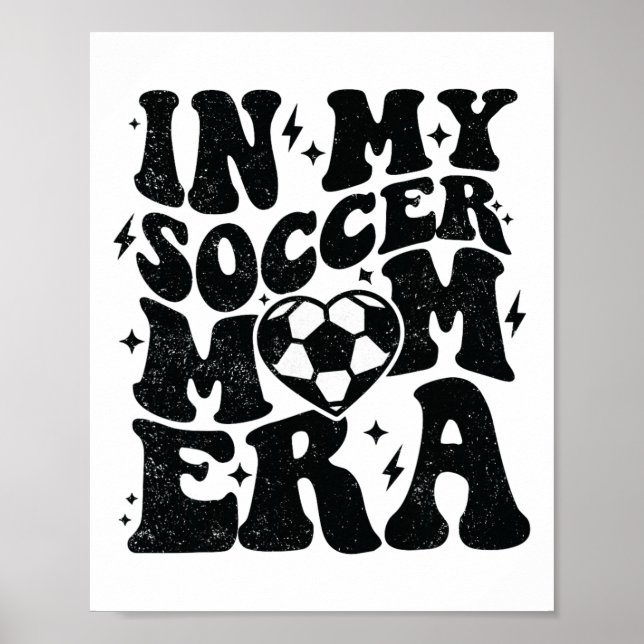 Affiche In My Soccer Mom Era Retro Soccer Mama Shirt Mothe (Devant)