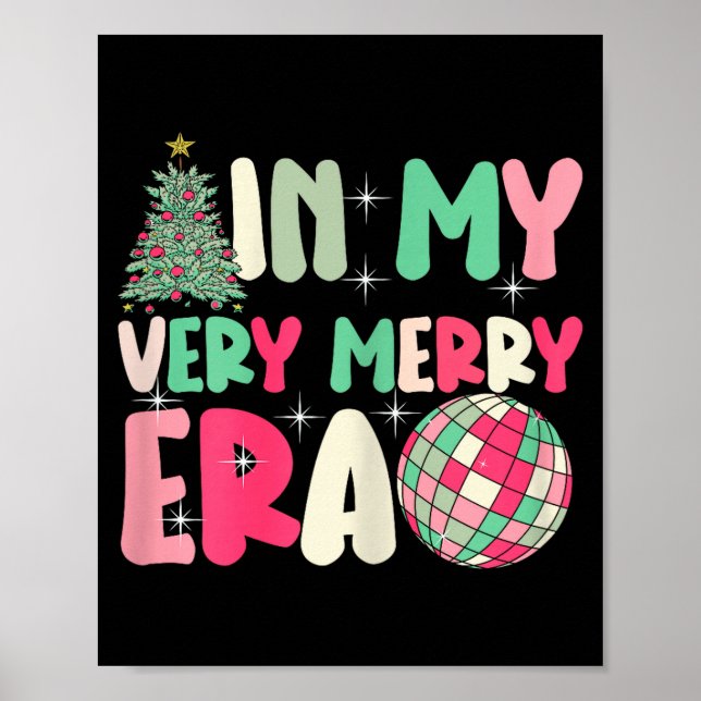 Affiche In My Very Merry Era - Cute Groovy Xmas  (Devant)