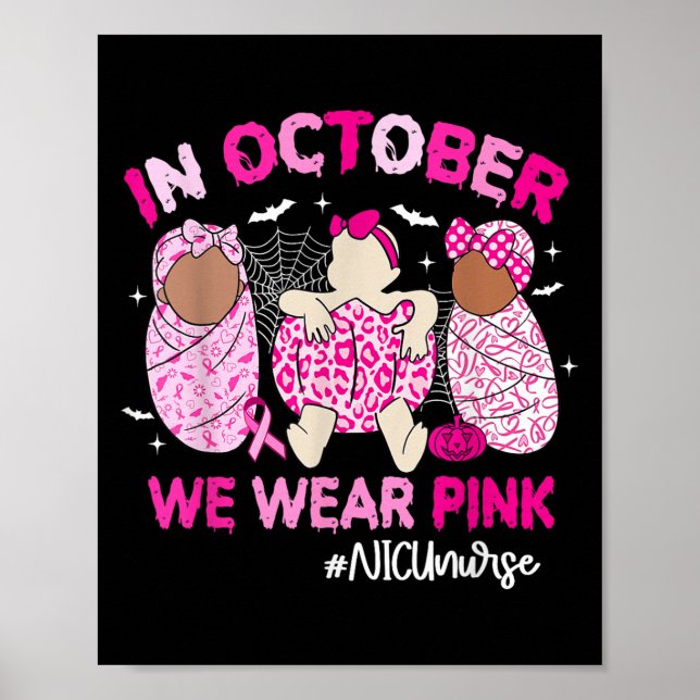 Affiche In October We Wear Nk Breast Cancer Awareness Nicu (Devant)