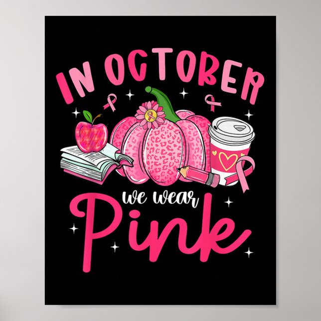 Affiche In October We Wear Nk Breast Cancer Awareness Teac (Devant)