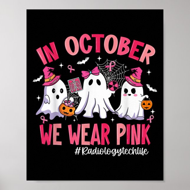 Affiche In October We Wear Nk Radiology Tech Life Breast C (Devant)