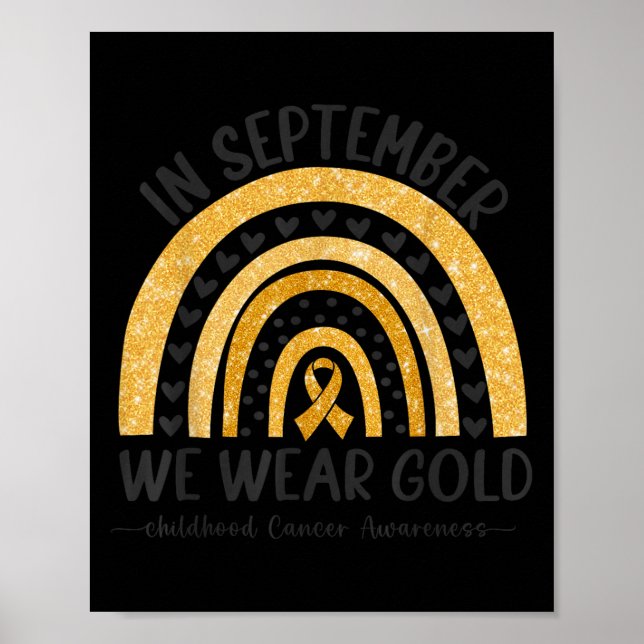 Affiche In September We Wear Gold Rainbow Childhood Cancer (Devant)