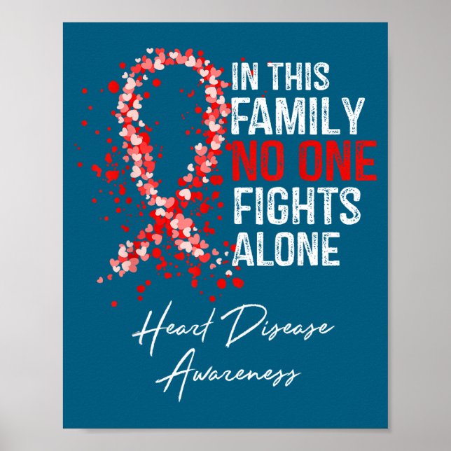 Affiche In This Family Fights Alone Heart Disease Awarenes (Devant)